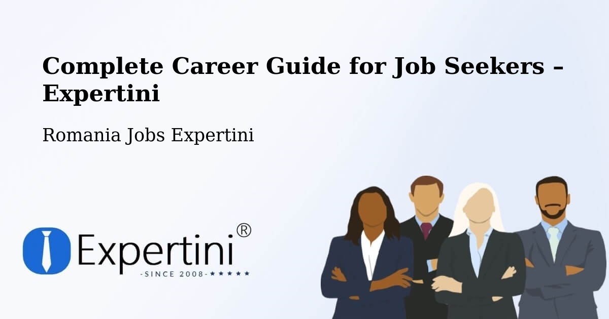 Career Guide for Job Seekers – Plugova - Plugova, Romania Jobs Expertini