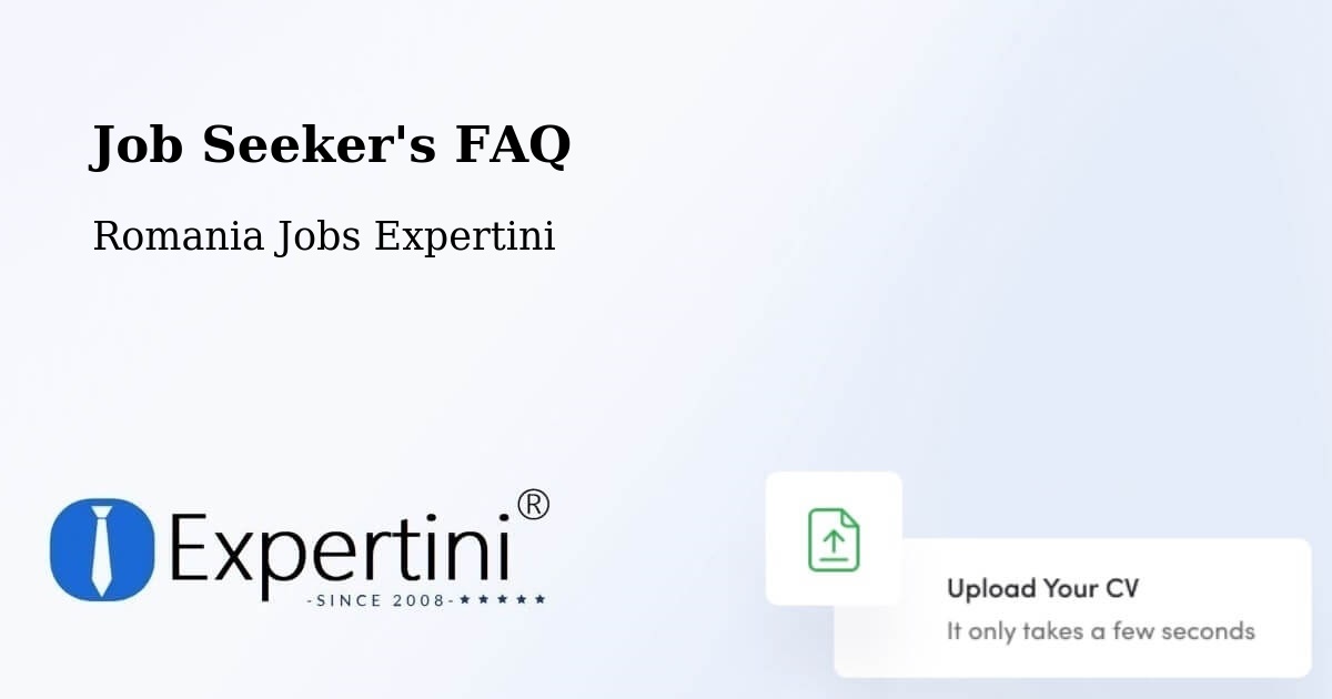 Job Seeker FAQ – Plugova - Romania Jobs Expertini