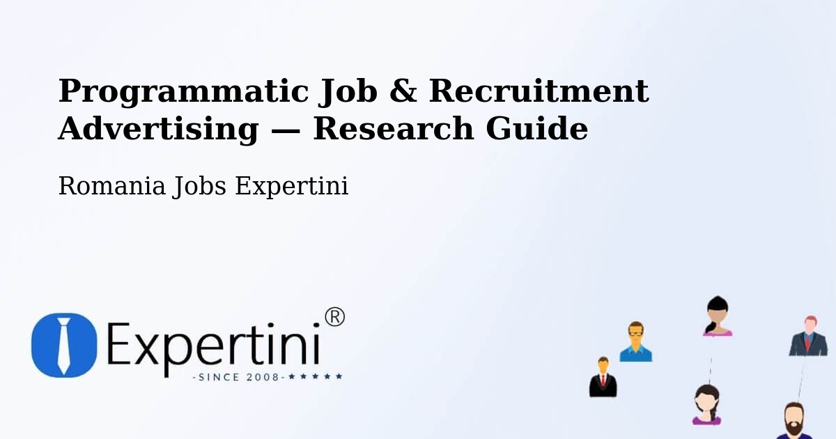 Programmatic Job & Recruitment Advertising — Research Guide – Plugova